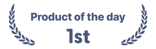 Product Hunt #1 Product of the Day